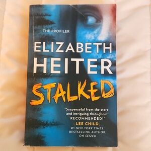Stalked by Elizabeth Heiter Book
